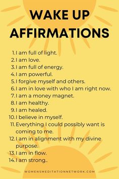 a yellow poster with the words wake up affirmations