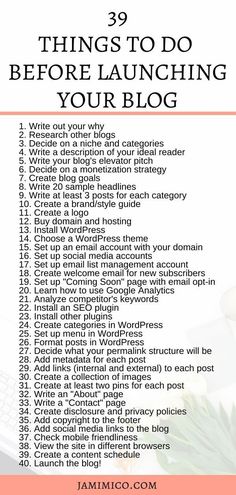 a list with the words 39 things to do before launching your blog in pink and white