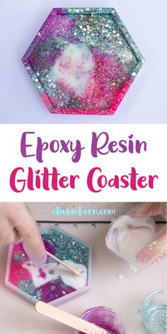 the process for making glitter coasters is shown with text overlay that says epox resin