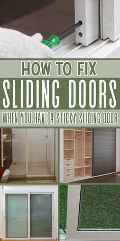 how to fix sliding doors when you have a sticky sliding door on the outside and inside