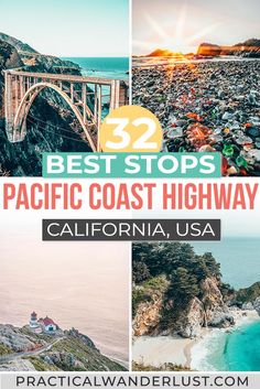 the pacific coast highway with text overlay that reads 32 best stops in california, usa