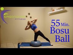 a woman is doing yoga on an exercise ball with the words 55 min bosuu ball