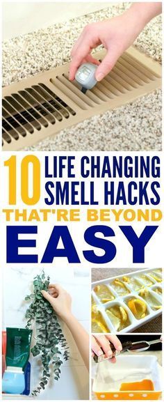 the cover of 10 life changing smell hacks that're beyond easy, with pictures of