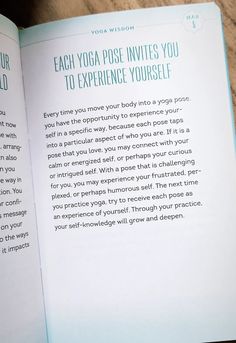 an open book with the words, each yoga pose involves you to experience yourself