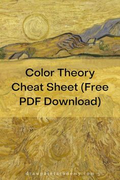 a painting with the words color theory and an image of a wheatfield in the background