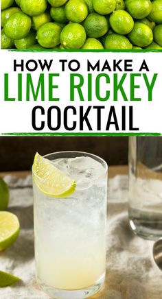 how to make a lime rickey cocktail with lemons and limes in the background