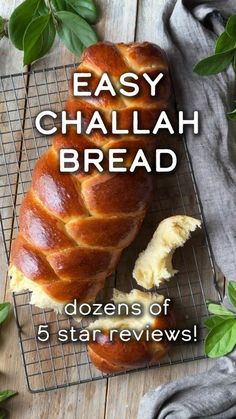 an easy challah bread on a cooling rack with the words, 5 starreviews