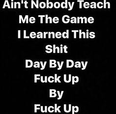 Keep It Real Quotes, Thug Quotes, Hood Quotes, Twisted Quotes, Brick By Brick, Life Choices Quotes, Reality Of Life Quotes, Choices Quotes