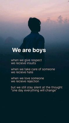 a person standing in front of a sky with the words we are boys