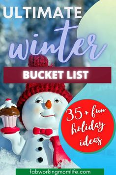 the ultimate winter bucket list for families