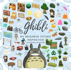 an illustrated poster with many different things on it's cover, including the words ghibii my neighbor totoro