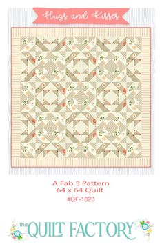 the quilt factory's fabric and pattern book, featuring an image of a quilt