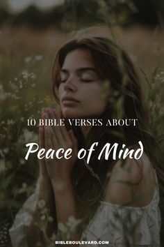 10 Bible Verses About Peace of Mind Bible Verse Peace Of Mind, Peace That Passes All Understanding, Peace Bible Study, Bible Verse For Peace Of Mind, Scripture On Peace, Peace Bible Quotes, Bible Verse About Peace, Bible Verse Peace, Bible Quotes About Peace