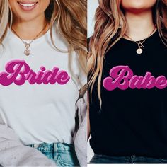 two women wearing matching shirts that say bride and babe