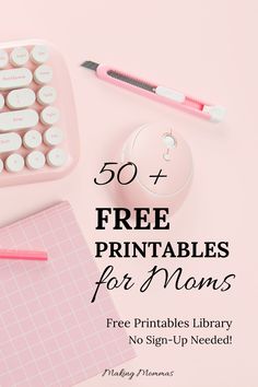 the free printables for mom's are on display in front of a pink background