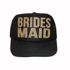 BRIDESMAID Trucker Hat printed with BRIDESMAID in the color of your choice. Great for bachelorette parties. Your choice of hat color and your choice of print color. Please select from the drop down menu. Please email us for a custom listing. 100% Polyester Front 100% Nylon Mesh Back The Traditional Look *5-panel cap *Seamless Foam Front Panel with Lining *8 Rows Stitching on Visor *Matching Fabric Undervisor *Matching Color Sweatband *Matching Color Braid *Plastic Adjustable Snap COLORS: See cha Cheap Boutique Clothing, Bridal Parties, Military Hat, Hat Print, Bride Squad, Boho Purses, Glitter Gold, Women's Hats, Womens Baseball Cap