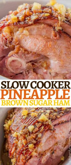 slow cooker pineapple brown sugar ham in a white bowl with text overlay