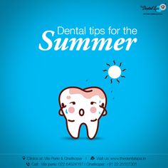 Dental Tips for Summer Summer Dental Posts, Nbdhe Dental Hygiene, National Childrens Dental Health Month, Dental Spa, Alcohol Free Mouthwash, Childrens Dental Health