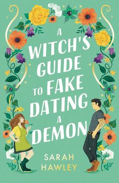 a witch's guide to fake dating a demon