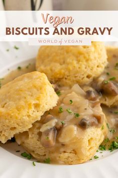 biscuits and gravy on a white plate with the words vegan biscuits and gravy