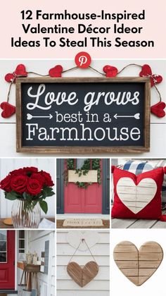 valentine's day decor ideas to steal this season with these 12 farmhouse - inspired diy projects