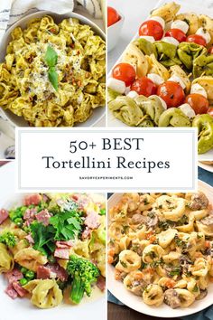 the top 50 best tortellini recipes in this roundup are pasta, broccoli, and tomatoes