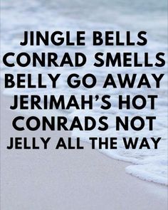 #teamjeremiah4life #teamjellyfish #tsitp 🎀 Connie Fisher, Pretty Movie, Cute Text Quotes, Important Quotes, Hashtag Relatable, Summer Quotes, Pretty Christmas