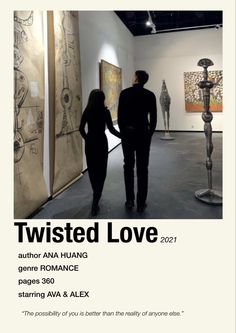 a man and woman are looking at artwork in an art gallery with the caption twisted love