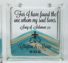 two glass blocks with the words for i have found the one whom my soul loves