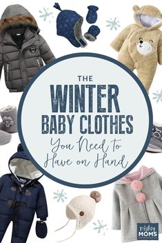 Do you have the right clothes to keep your baby toasty warm this winter? These will get you started!  #winterbaby #babyclothes #newborn #newbornclothes #maternity #pregnant #babies #toddlers #parentingtips How To Dress A Newborn In Winter, Newborn Cold Weather Outfits, Winter Newborn Outfits, Newborn Clothes Checklist Winter, Baby Winter Outfits, Congested Baby, Newborn Winter Clothes, Baby Winter Clothes