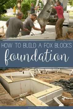 men working on building a fox blocks foundation with text overlay that reads how to build a fox blocks foundation