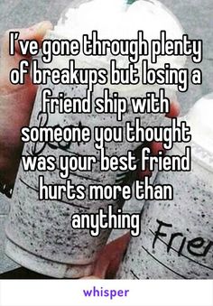 I’ve gone through plenty of breakups but losing a friend ship with someone you thought was your best friend hurts more than anything #bestfriendquotes Losing A Friend, Friend Ship, Best Friend, Ups