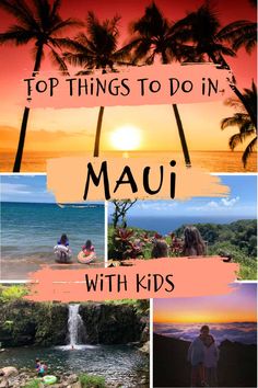 Maui Hawaii Things To Do In With Kids, Top Things To Do In Maui, Maui Hawaii With Kids, Maui Family Vacation, Maui With Toddler, Things To Do In Maui With Kids, Best Maui Resorts, Maui Luau