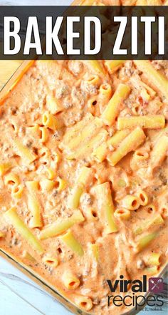 baked ziti in a casserole dish with text overlay