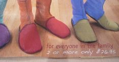 three pairs of colorful slippers with the words for everyone in the family on them