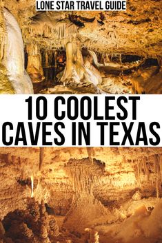 caves in texas with text overlaying the top