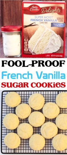 the recipe for french vanilla sugar cookies is shown in this collage with text overlay