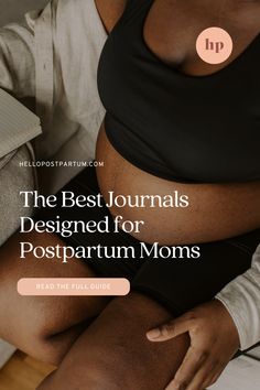 the best journals designed for postpartum moms