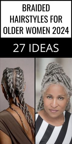 Cornrow Braids Hairstyles Updo, Natural Gray Hairstyles For Black Women, Braid Styles For Women Over 50, Braided Hairstyles For Older Black Women Over 50, Gray Hairstyles For Women Over 50, Nordic Braids Women, Grey Hair Braids Black Women, Grey Knotless Braids, Salt And Pepper Braids Black Women