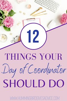 pink flowers and keyboard with the words 12 things your day of corinnater should do