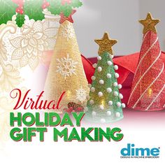 three small christmas trees sitting next to each other on top of a white table with the words virtual holiday gift making