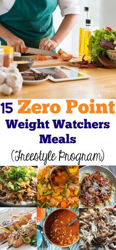 a woman in an apron preparing food on a counter top with the words, 15 zero point weight watchers meals