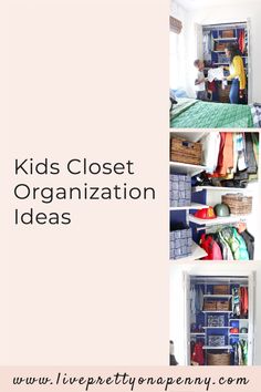 kids closet organization ideas with text overlay