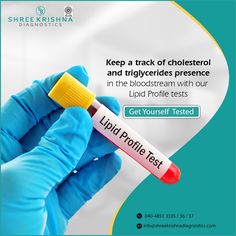 a person holding a blood test tube with the words, keep track of cholestrol and rhyderides presence in the blood stream with our lipid profile