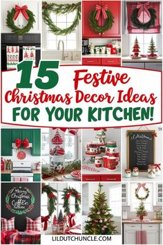 twelve festive christmas decor ideas for your kitchen - click to see them all in red and green