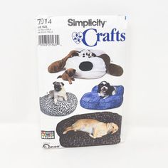 the front cover of simply crafts magazine with dogs laying on their beds and one lying down