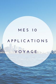 the words mes 10 applications voyage are in front of an image of a city