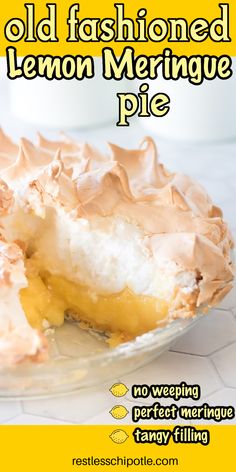 an old fashioned lemon meringue pie on a plate with the words, old fashioned lemon meringue pie