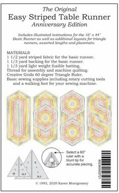 the original easy striped table runner pattern is shown in three different sizes and colors, with instructions