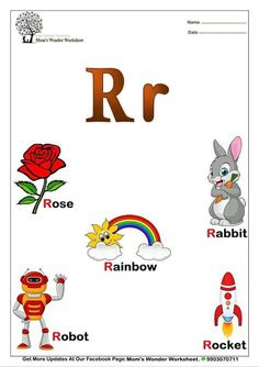 the letter r is for rabbit, rose, rainbow, robot, rocket and flower